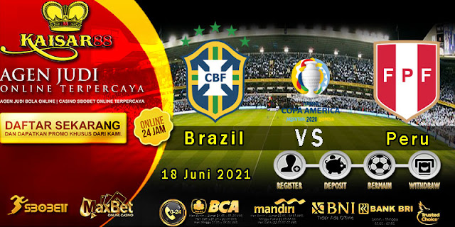 Prediksi Bola Terpercaya Laga Copa America Brazil vs Peru 18 Juni 2021