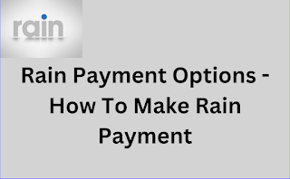 How to Pay Rain Account Online