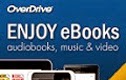 overdrive ebooks, audioboos, music and video