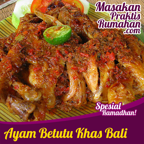  Ayam  Betutu  Khas Bali Resep  Masakan Praktis Rumahan 