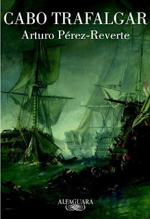 Cabo Trafalgar - Arturo Pérez-Reverte