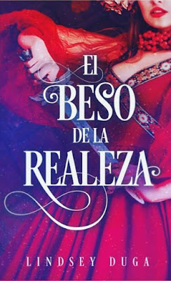 PORTADA LIBRO: El beso de la realeza Lindsey Duga Book: Kiss Of The Royal  (Plataforma Neo - 2020)