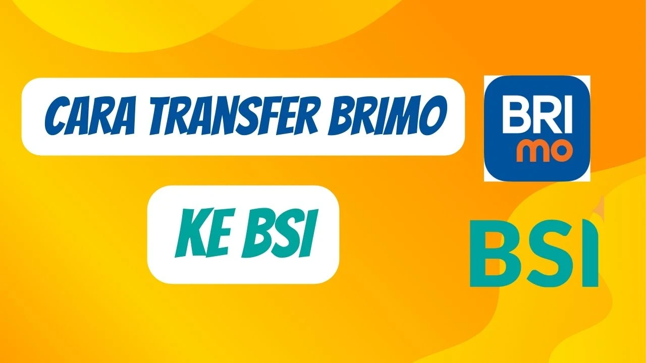 Cara Transfer Brimo Ke BSI