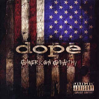 2005 Dope - American Apathy