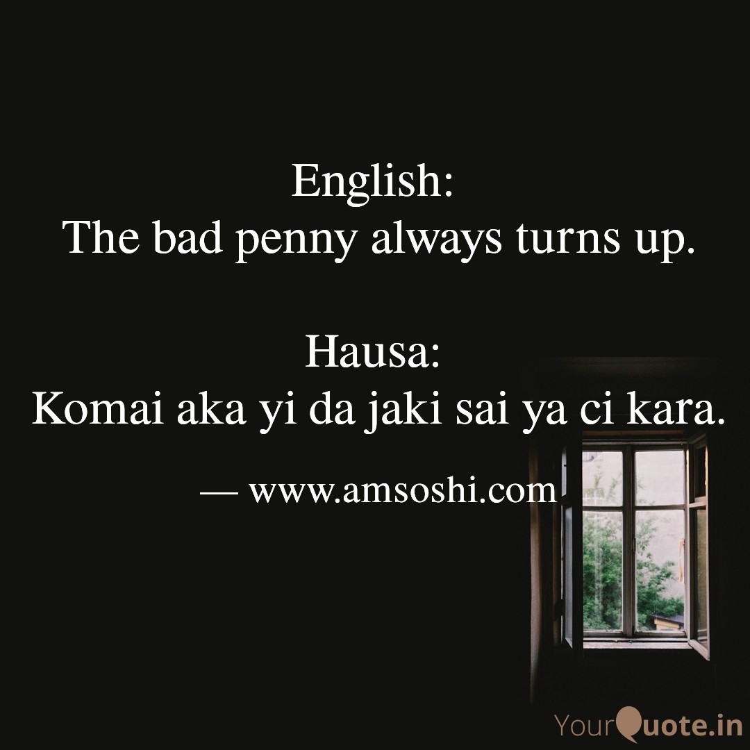 English to Hausa Proverbs from www.abu-ubaida.com