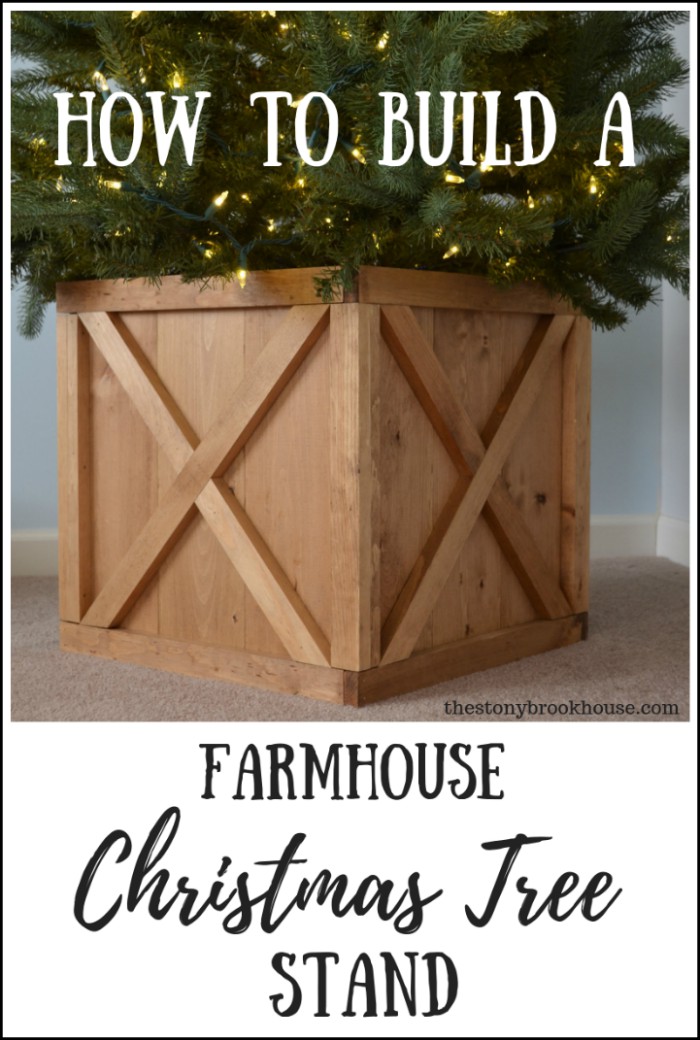  How To Build A Farmhouse Christmas Tree Stand