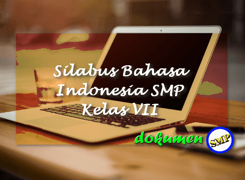 Silabus Bahasa Indonesia SMP Kelas VII