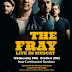 Win 2 VIP tickets to see The Fray live in Oman