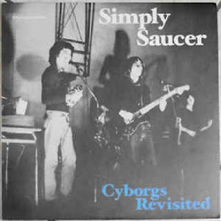 Simply Saucer ‎“Cyborgs Revisited"1989 Canada Garage Rock,Proto Punk,Heavy Psych ,Originally recorded at MSR Sound  in July 1974, and live July 1975