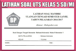 Kumpulan Latihan Soal Uts Kelas 5 Sd/Mi Semester 1/2 Lengkap