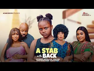 A Stab In The Back Nigerian Movie