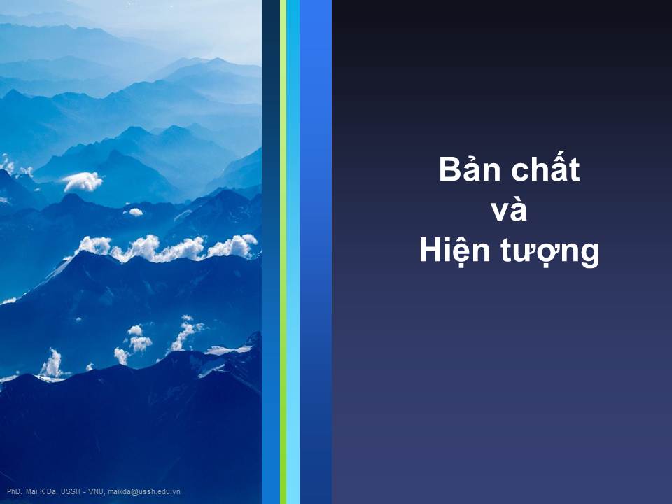 Cặp phạm trù Bản chất và Hiện tượng. Slide bài giảng