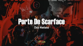 Porte De Scarface In English Translation - Chuy Montana