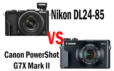 Nikon DL 24-85 VS Canon PowerShot G7X Mark II - Info 