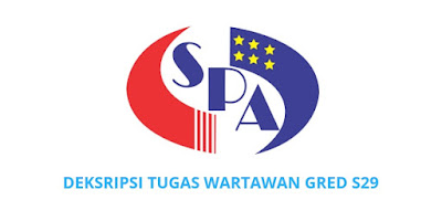 Gaji, Kelayakan & Tugas Wartawan Gred S29