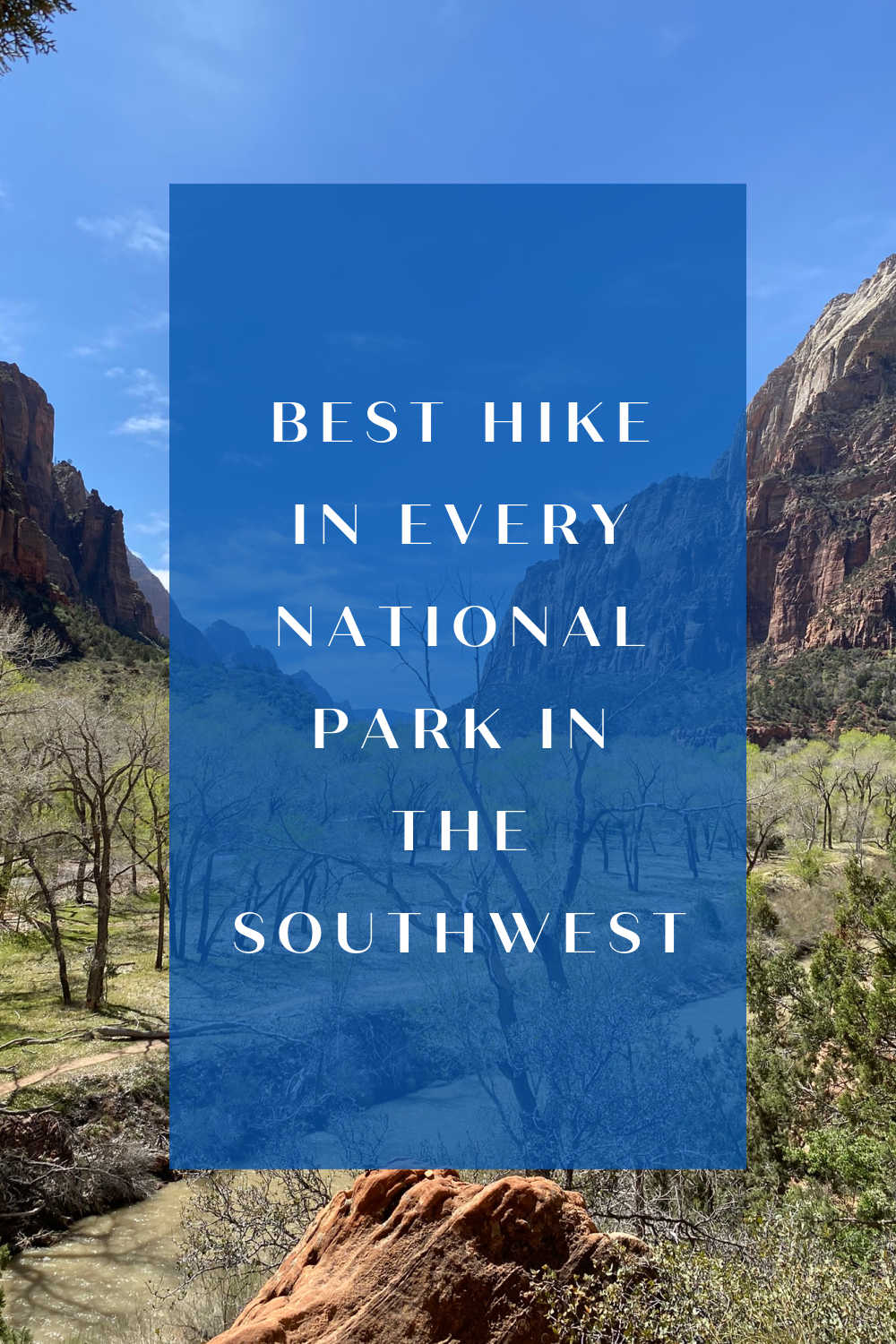 BEST HIKES SOUTHWEST NATIONAL PARKS