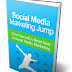 Download Social Media Marketing Jump Ebook Free