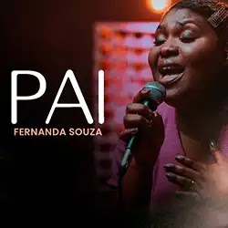 Baixar Música Gospel Pai Fernanda Souza