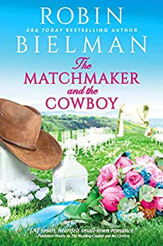Book Review: The Matchmaker and the Cowboy, Robin Bielman, 3 stars