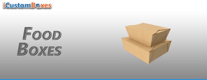 Custom Printed Food Boxes Packaging at Cheap Rate