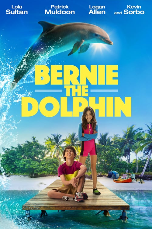 Regarder Bernie le dauphin 2018 Film Complet En Francais