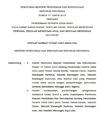 Permendikbud No. 51 Tahun 2018 tentang Penerimaan Peserta Didik Baru pada TK, SD, SMP, SMA, dan SMK