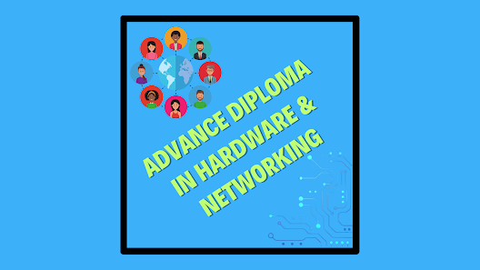 ADVANCE DIPLOMA IN HARDWARE & NETWORKING