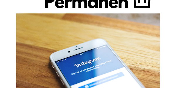 Cara Hapus Instagram Secara Permanen di HP Android dan iPhone