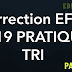 Correction Examen fin formation TRI 2019 Pratique 