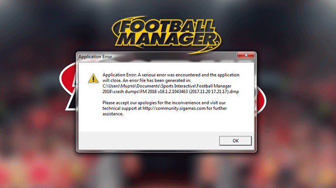 How To Fix Football Manager Application Error Crash Dump Fm Blog