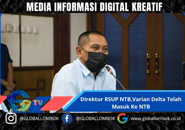 Varian Delta Telah Masuk Ke NTB,dr.Jack: Kita Bisa Atasinya,Asalkan Jangan Panik