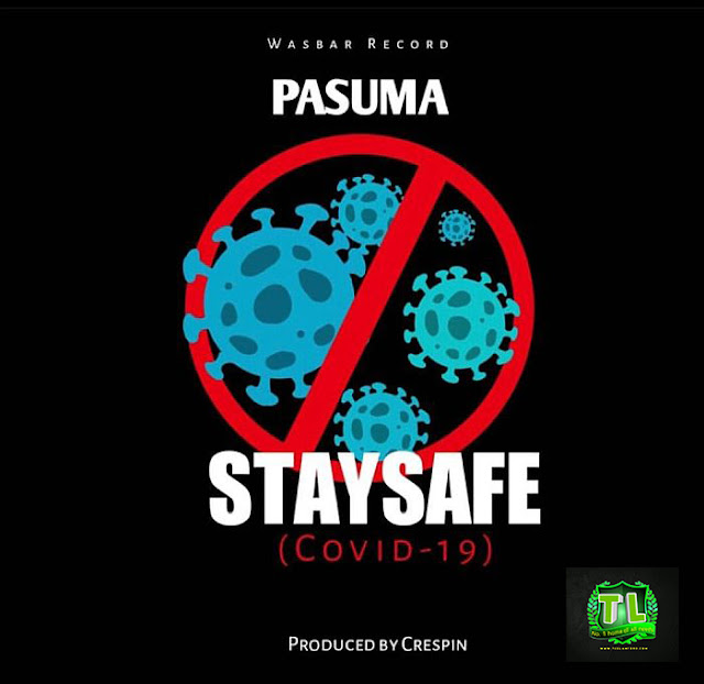pasuma-stay-safe-covid-19-mp3-download