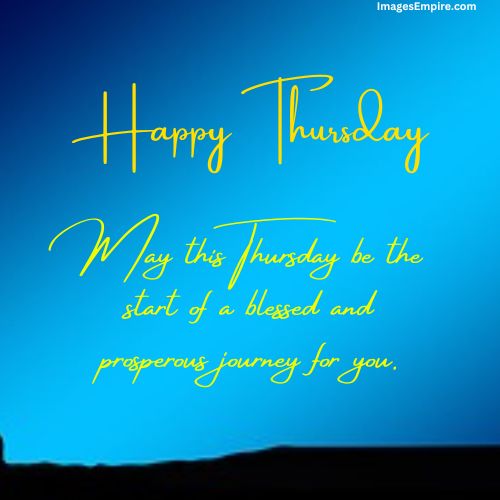 Blessed and Happy Thursday Images with Quotes, Blessings