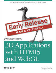 Programming 3D Applications with HTML5 and WebGL