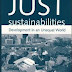 Just Sustainabilities: Developement in an Unequal World by Robert D. Bullard