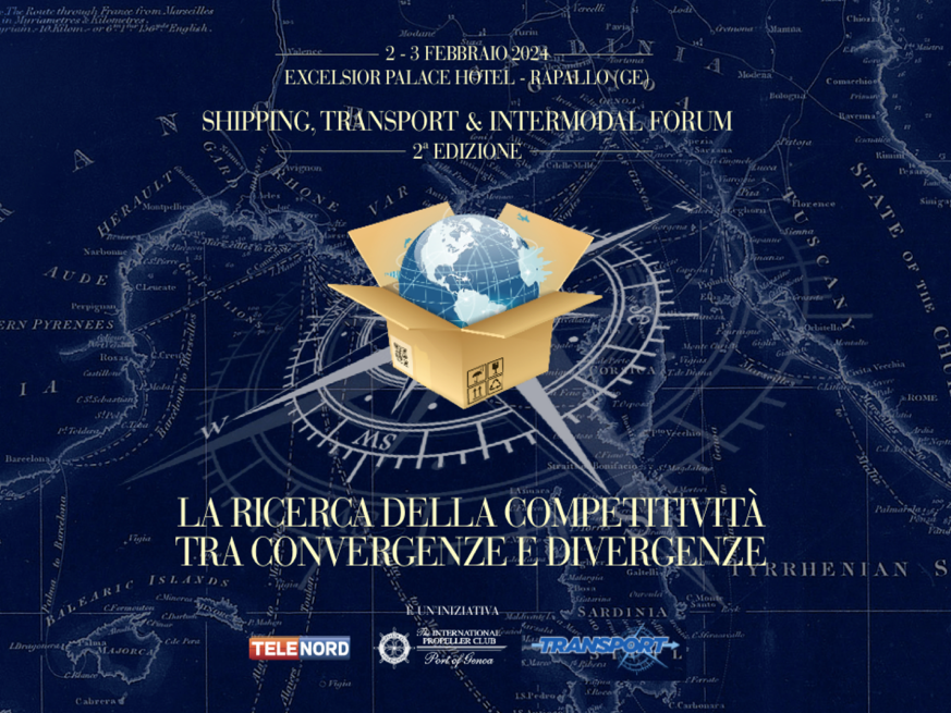 “Shipping, transport & intermodal Forum” - 2^ edizione