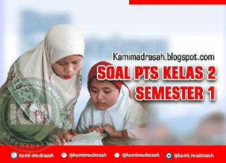 Soal UTS/PTS Kelas 2 Semester 1 SD/MI Terbaru 2023