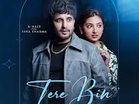 Tere Bin - R Nait, Shipra Goyal & Isha Sharma