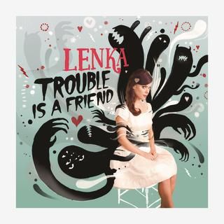 Lenka - Trouble is a Friend Music