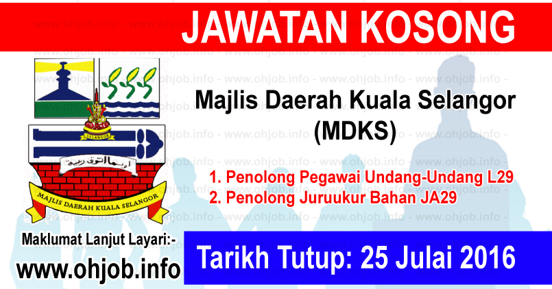 Jawatan Kosong Majlis Daerah Kuala Selangor (MDKS) (25 