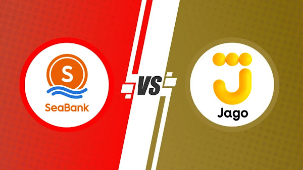 SeaBank VS Bank Jago, Mana Yang Lebih Bagus?