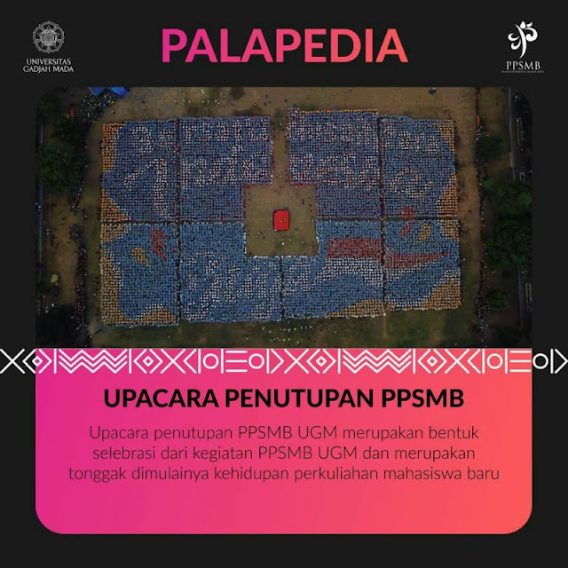 Upacara Penutupan PPSMB UGM