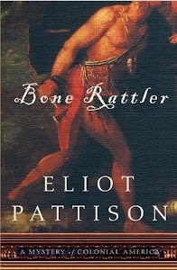 Bone Rattler: A Mystery of Colonial America