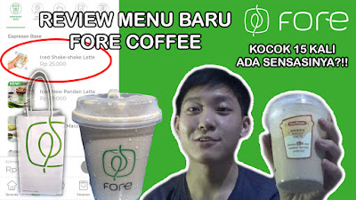 KOCOK 15 KALI ADA SENSASINYA?!! - Review Iced Shake-Shake Latte (Menu Baru Fore Coffee Indonesia)