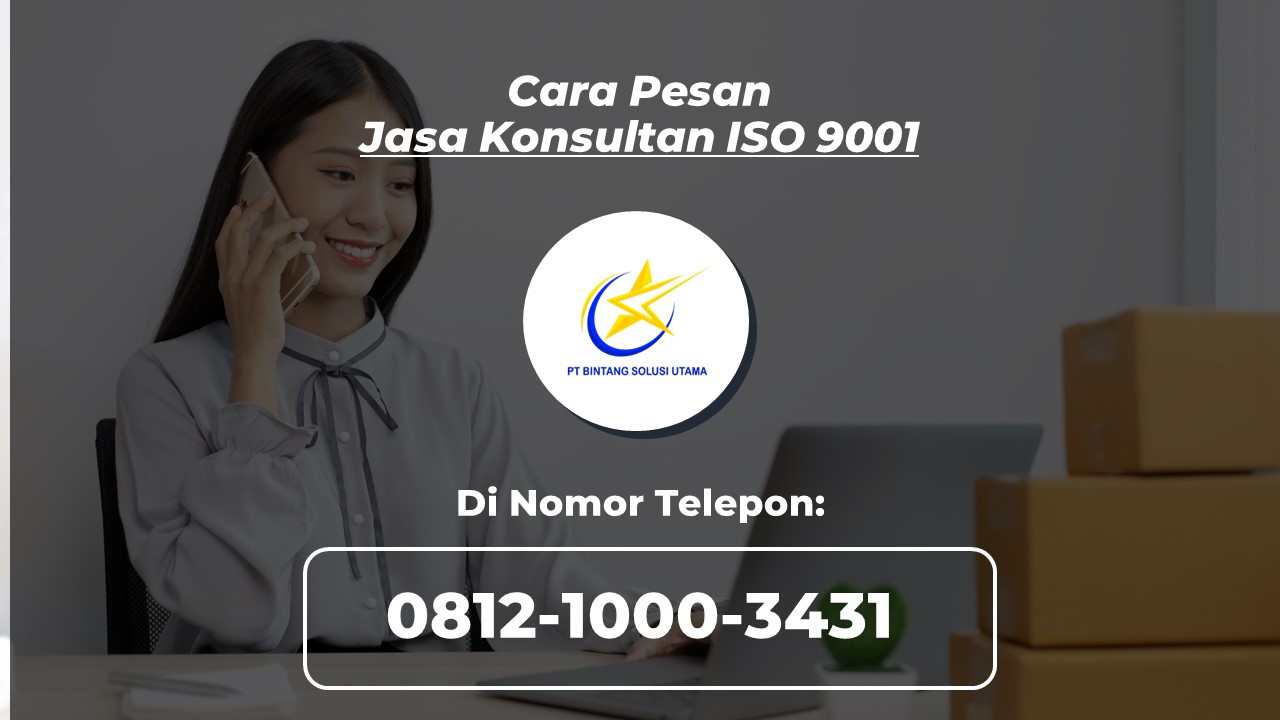 Cara Pesan Jasa Konsultan ISO 9001