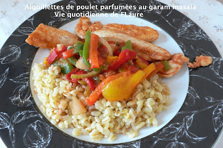 Vie quotidienne de FLaure: AIGUILLETTES DE POULET PARFUMEES AU GARAM MASALA