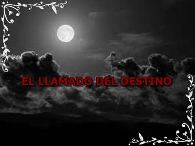 El Llamado Del Destino