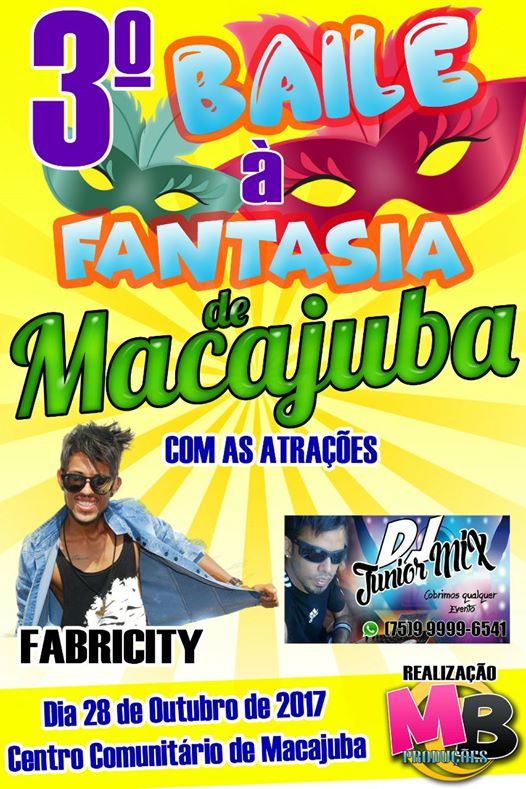 Vem aí o 3° Baile à Fantasia em Macajuba