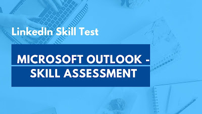 Microsoft Outlook - Skill Assessment