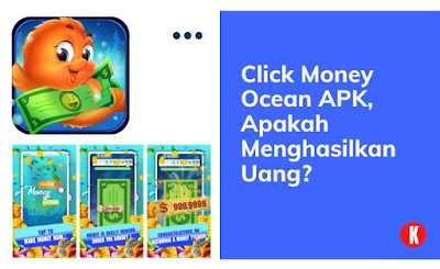 Click Money Ocean APK, Apakah Menghasilkan Uang?